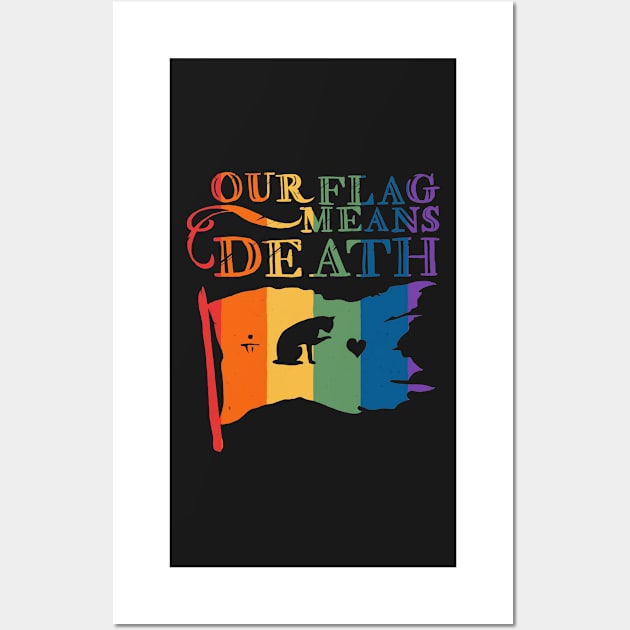 Our Flag Means Death - Pride Wall Art by DugMcFug